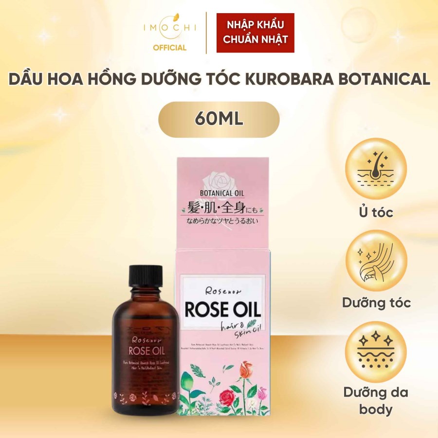 Dầu Hoa Hồng Dưỡng Tóc Kurobara Rose Oil Botanical Nhật Bản Ủ Tóc Dưỡng Da Body Móng Tay 60ml 