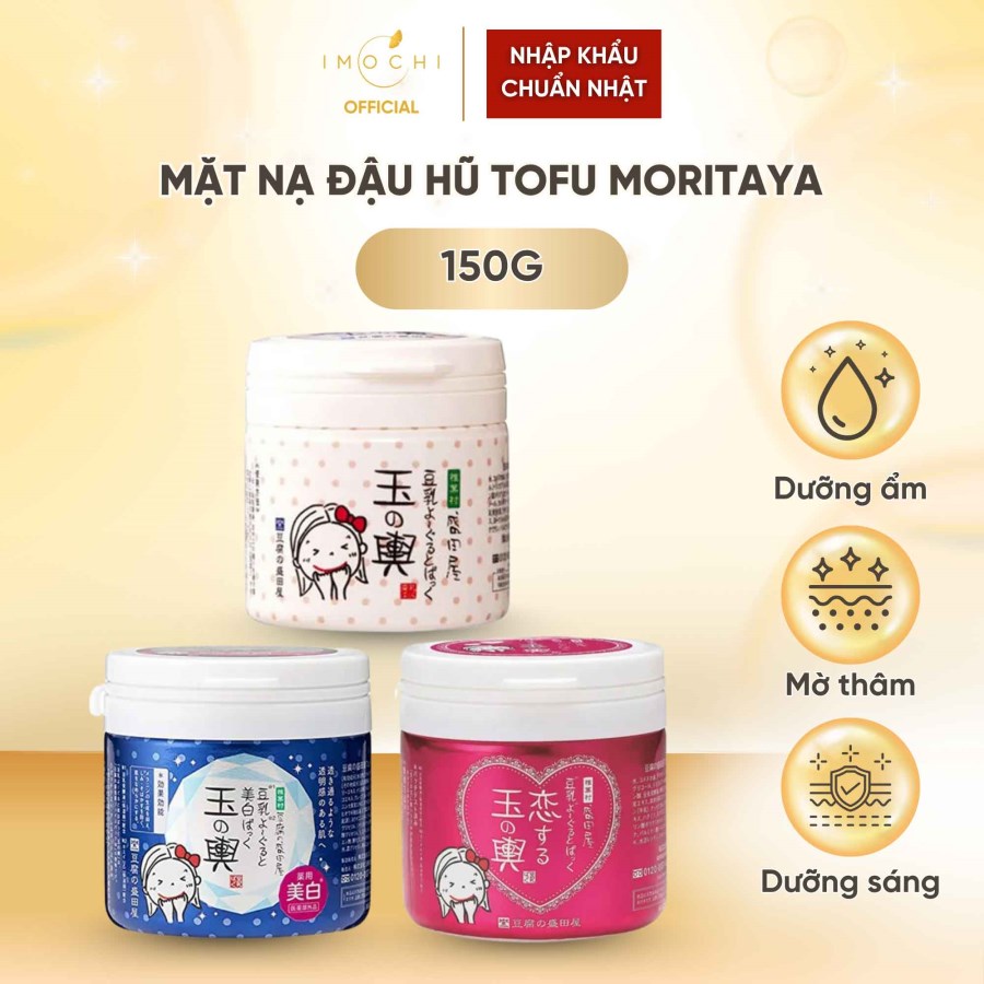 Mặt Nạ Đậu Hũ Tofu Moritaya Nhật Bản Dưỡng Ẩm Mờ Tàn Nhàng Giúp Da Trắng Sáng 150g