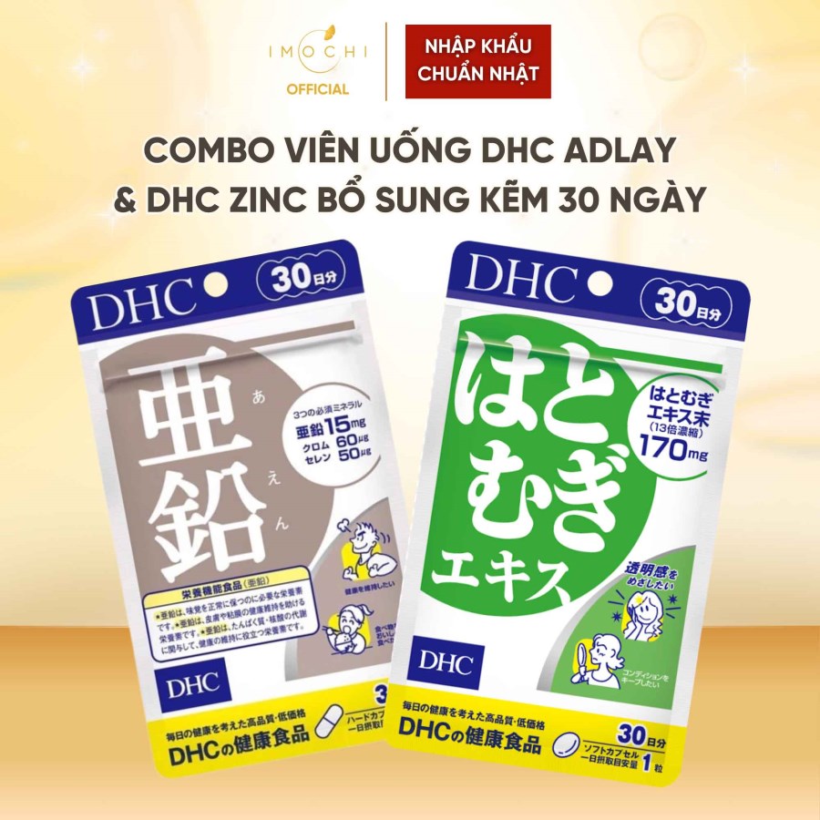 Combo Viên Uống DHC Adlay & DHC Zinc Bổ Sung Kẽm 30 Ngày Nhật Bản