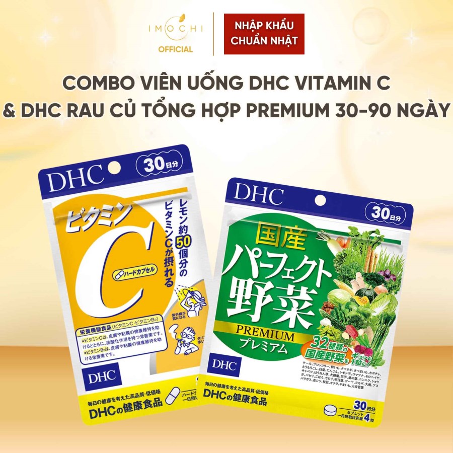 Combo Viên Uống DHC Vitamin C & DHC Rau Củ Tổng Hợp Premium 30-90 Ngày Nhật Bản