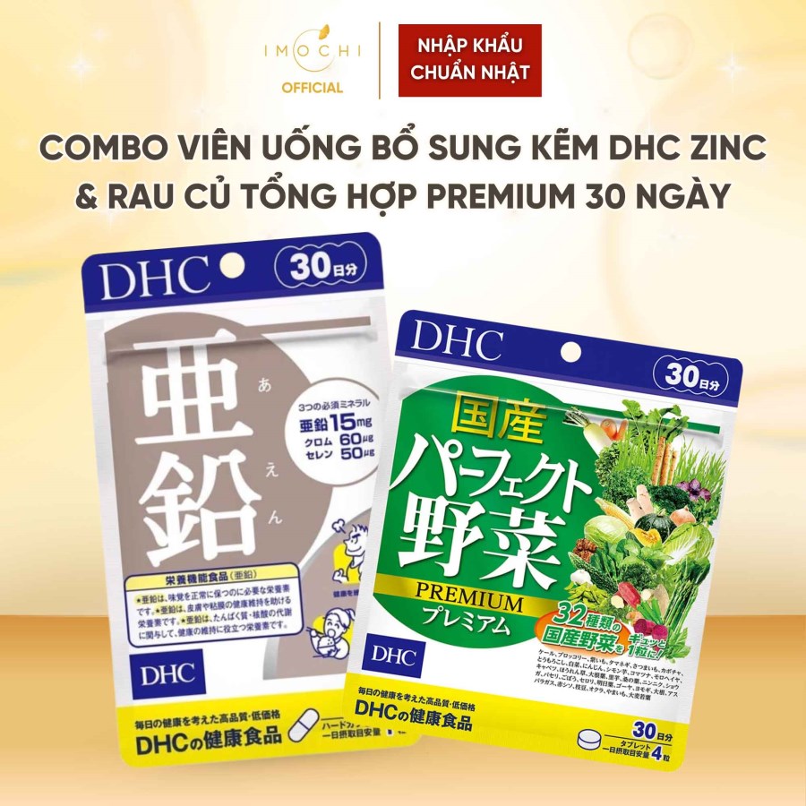 Combo Viên Uống Bổ Sung Kẽm DHC Zinc & Rau Củ Tổng Hợp Premium 30 Ngày Nhật Bản