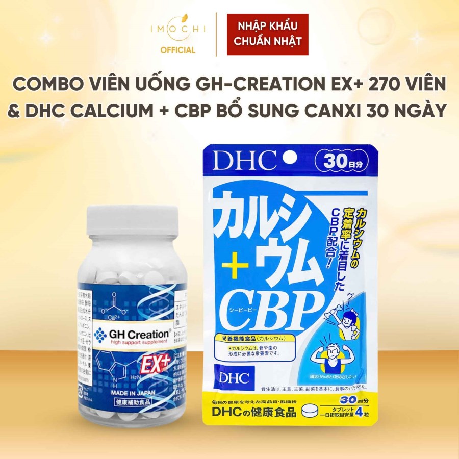Combo Viên Uống GH-Creation EX+ 270 Viên & DHC Calcium + CBP Bổ Sung Canxi 30 Ngày Nhật Bản