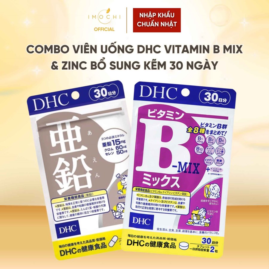 Combo Viên Uống DHC Vitamin B Mix & Zinc Bổ Sung Kẽm 30 Ngày Nhật Bản