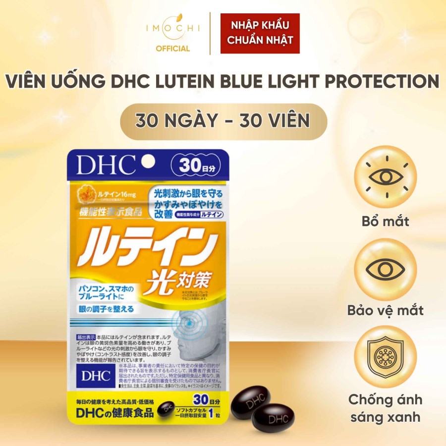 Viên Uống DHC Lutein Blue Light Protection Nhật Bản Chống Ánh Sáng Xanh Bảo Vệ Mắt 30 Ngày